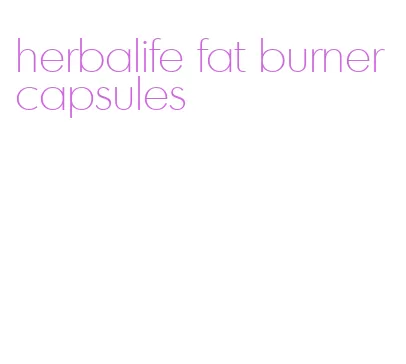 herbalife fat burner capsules