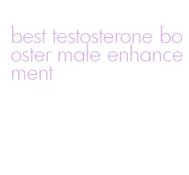 best testosterone booster male enhancement