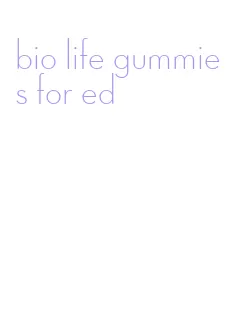 bio life gummies for ed