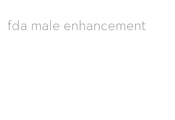 fda male enhancement