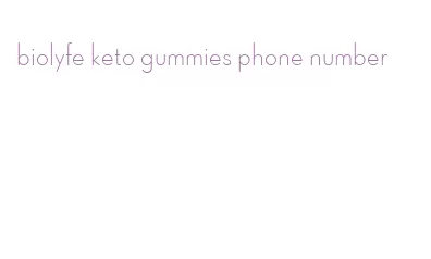 biolyfe keto gummies phone number