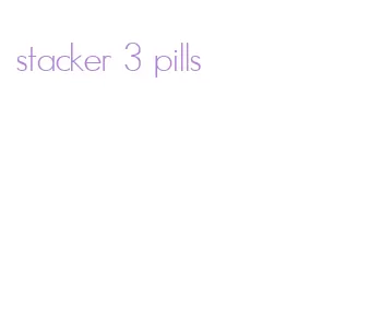 stacker 3 pills