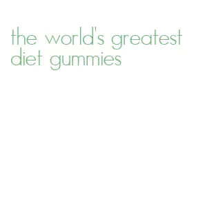 the world's greatest diet gummies