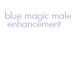 blue magic male enhancement