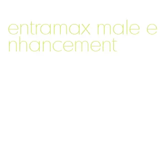 entramax male enhancement