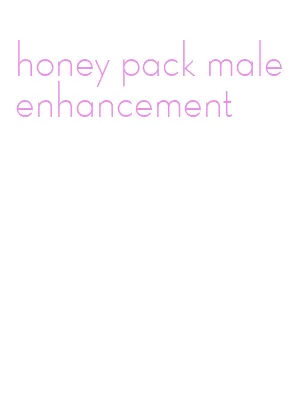 honey pack male enhancement