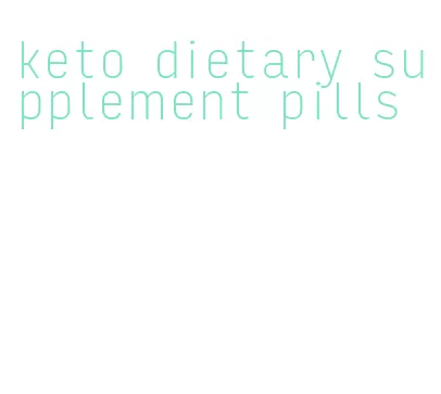 keto dietary supplement pills