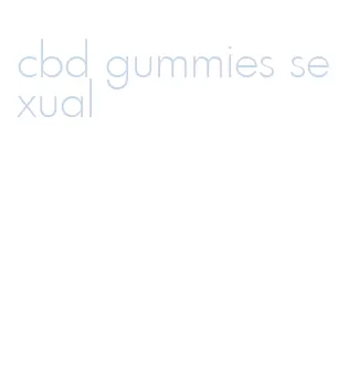 cbd gummies sexual