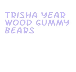 trisha yearwood gummy bears