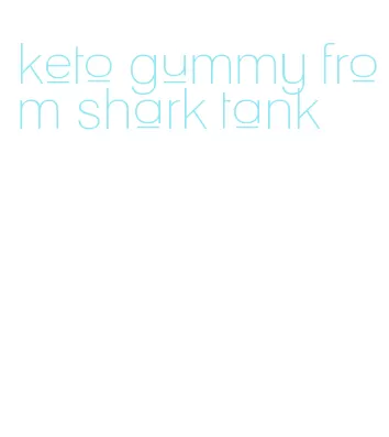 keto gummy from shark tank
