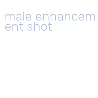 male enhancement shot