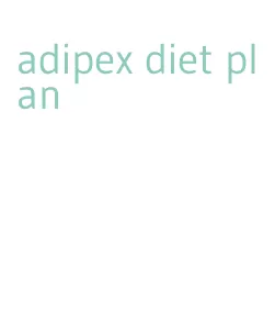 adipex diet plan