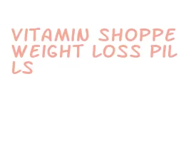 vitamin shoppe weight loss pills