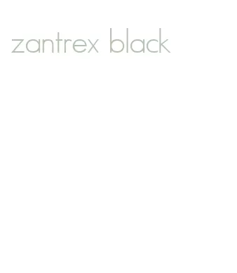 zantrex black