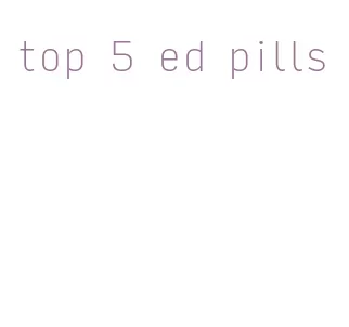 top 5 ed pills