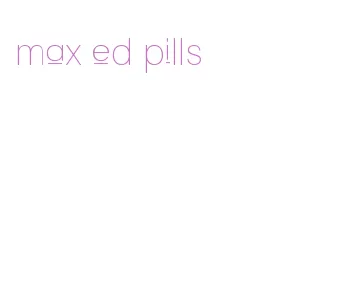 max ed pills