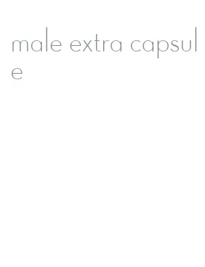 male extra capsule