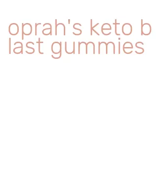 oprah's keto blast gummies