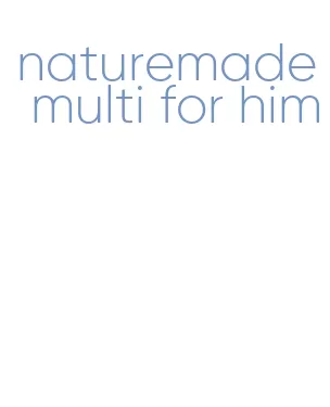 naturemade multi for him