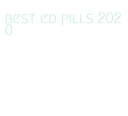 best ed pills 2020