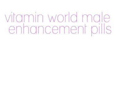 vitamin world male enhancement pills