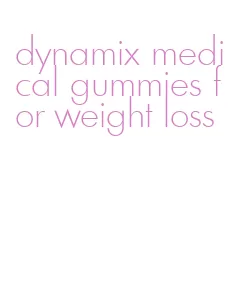 dynamix medical gummies for weight loss