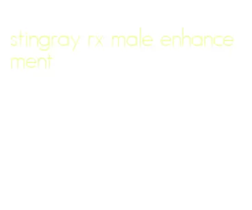 stingray rx male enhancement