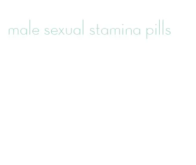 male sexual stamina pills