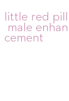 little red pill male enhancement