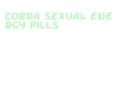 cobra sexual energy pills