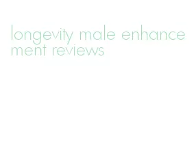 longevity male enhancement reviews