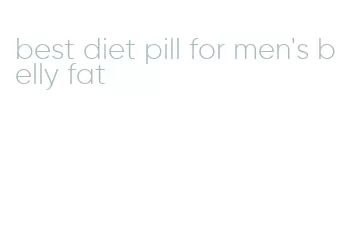 best diet pill for men's belly fat