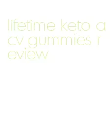 lifetime keto acv gummies review