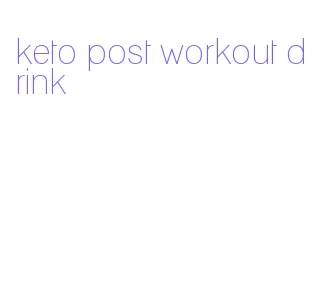 keto post workout drink