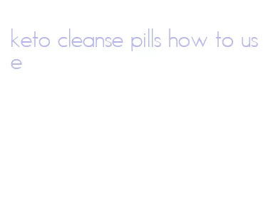 keto cleanse pills how to use