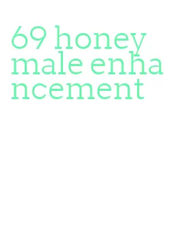 69 honey male enhancement