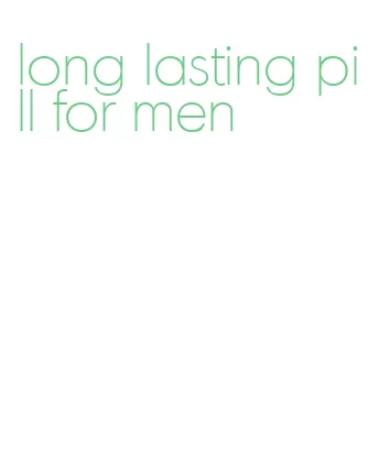 long lasting pill for men