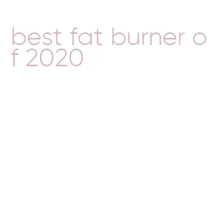 best fat burner of 2020