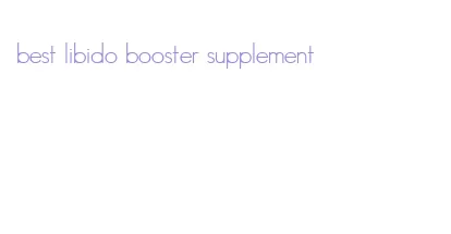 best libido booster supplement