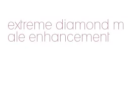 extreme diamond male enhancement