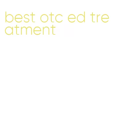 best otc ed treatment