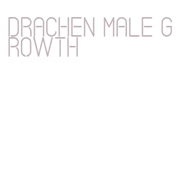 drachen male growth