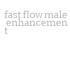 fast flow male enhancement