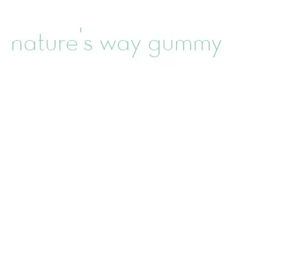 nature's way gummy