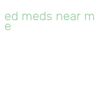 ed meds near me