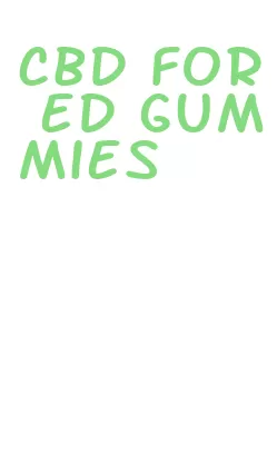 cbd for ed gummies