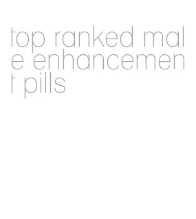 top ranked male enhancement pills