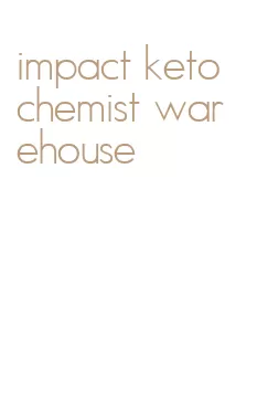 impact keto chemist warehouse