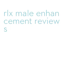 rlx male enhancement reviews