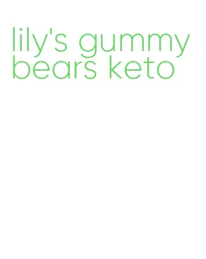 lily's gummy bears keto